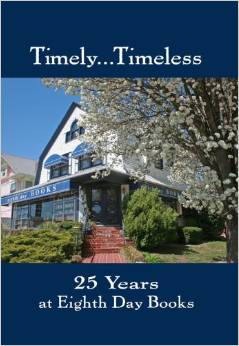 Image for Timely...Timeless: 25 Years at Eighth Day Books