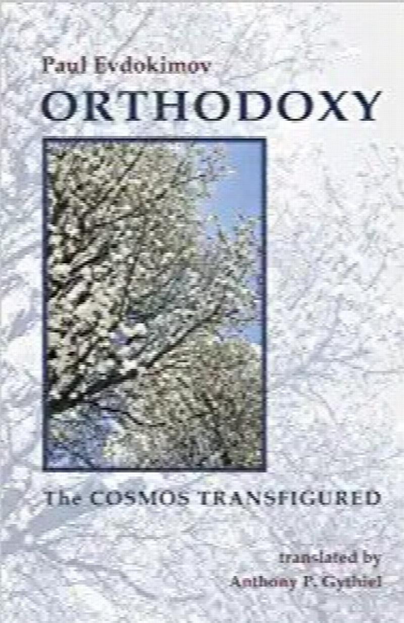 Image for Orthodoxy: The Cosmos Transfigured