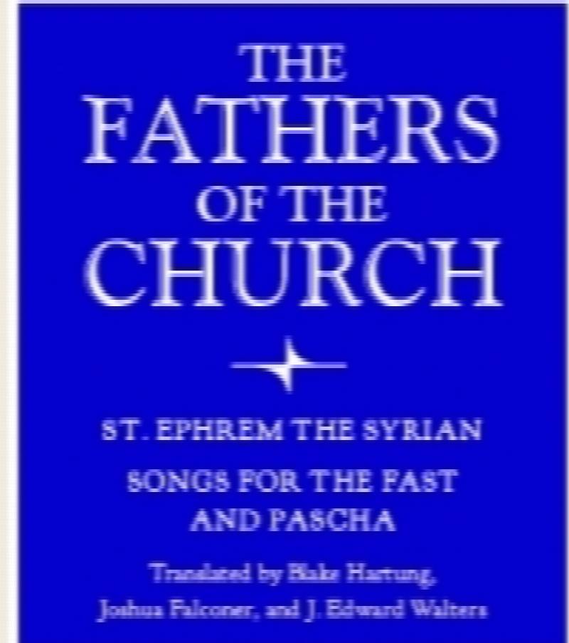 Image for Songs for the Fast and Pascha (Fathers of the Church Patristic Series)