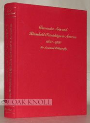 Image for Decorative Arts and Household Furnishings in America, 1650-1920: An Annotated Bibliography