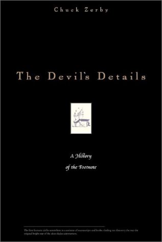 Image for The Devil's Details: A History of Footnotes