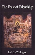 Image for The Feast of Friendship (Second Edition)