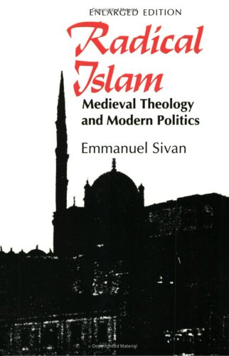 Image for Radical Islam: Medieval Theology and Modern Politics, Enlarged Edition