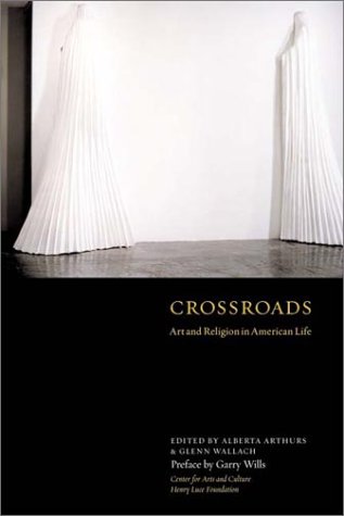 Image for Crossroads: Art and Religion in American Life