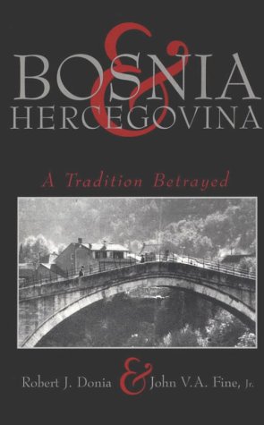 Image for Bosnia and Hercegovina : A Tradition Betrayed