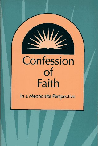 Image for Confession of Faith in a Mennonite Perspective