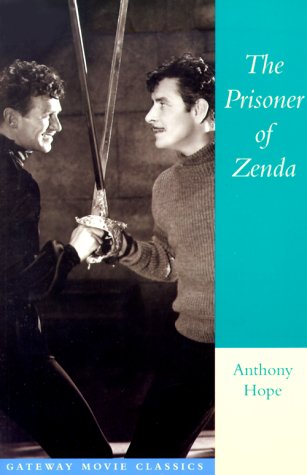 Image for Prisoner of Zenda (Gateway Movie Classics)