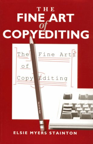 Image for The Fine Art of Copyediting