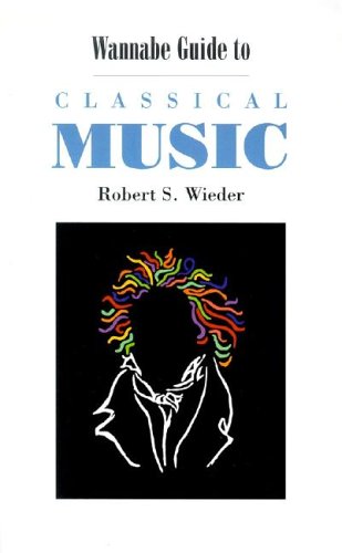 Image for Wannabe Guide to Classical Music