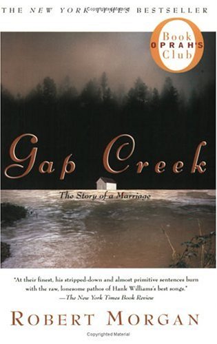 Image for Gap Creek: The Story Of A Marriage (Oprah's Book Club)