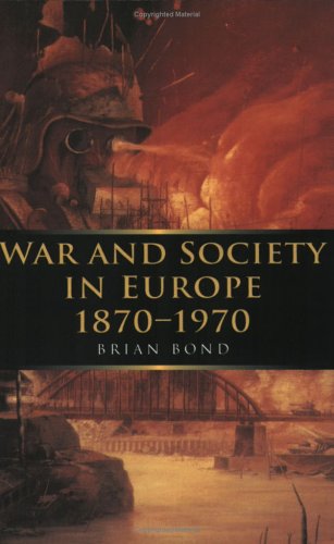 Image for War and Society in Europe 1870-1970