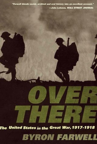 Image for Over There: The United States in the Great War, 1917-1918