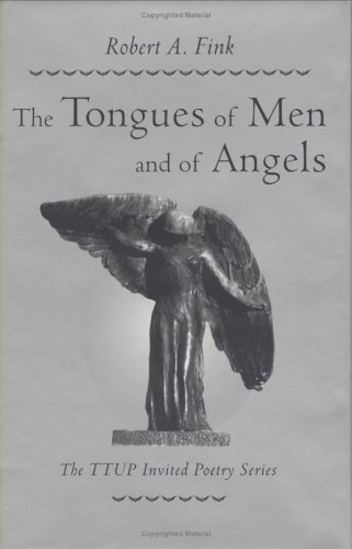 Image for The Tongues of Men and of Angels (Ttup Invited Poetry Series)