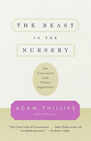 Image for The Beast in the Nursery: On Curiosity and Other Appetites