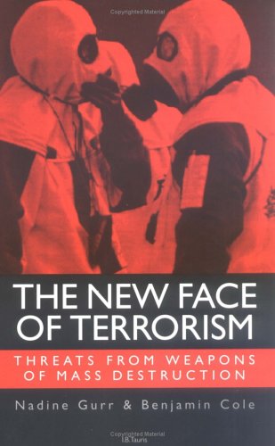 Image for The New Face of Terrorism: Threats from Weapons of Mass Destruction