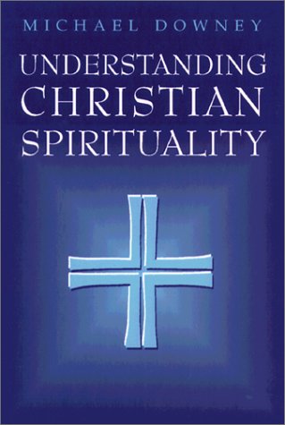 Image for Understanding Christian Spirituality
