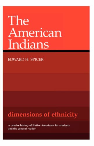 Image for Dimensions of Ethnicity: The American Indians (Belknap Press)