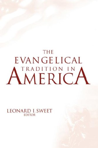 Image for The Evangelical Tradition in America