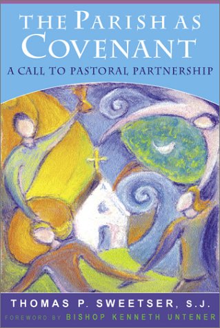 Image for The Parish as Covenant: A Call to Pastoral Partnership
