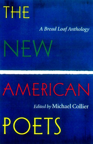 Image for The New American Poets: A Bread Loaf Anthology