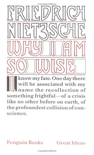Image for Why I Am So Wise (Penguin Great Ideas)