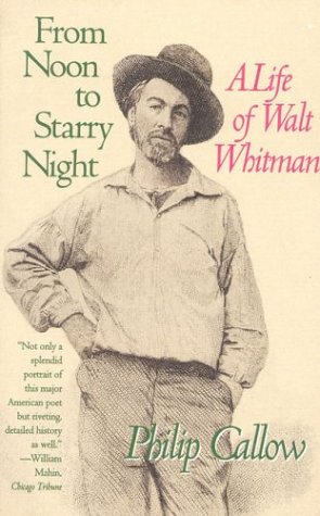Image for From Noon to Starry Night : A Life of Walt Whitman