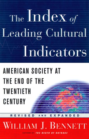 Image for Index of Leading Cultural Indicators : American Society at the End of the 20th Century