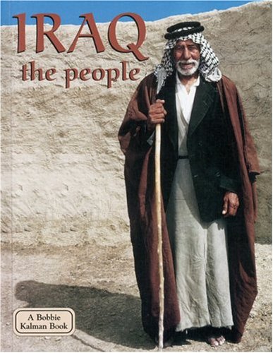Image for Iraq the People (Lands, Peoples, and Cultures)