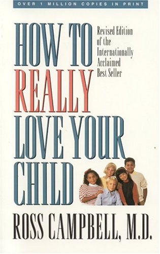 Image for How to Really Love Your Child