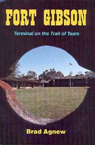 Image for Fort Gibson: Terminal on the Trail of Tears