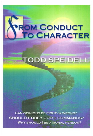 Image for From Conduct to Character: A Primer in Ethical Theory
