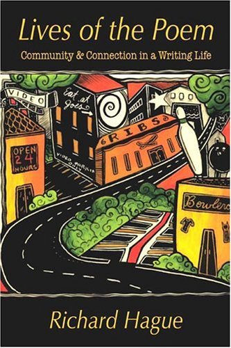Image for Lives of the Poem: Community and Connection in a Writing Life