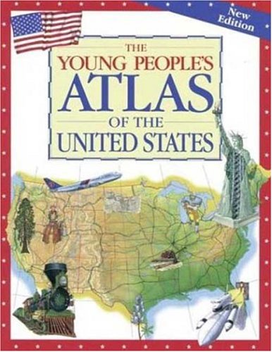 Image for The Young People's Atlas of the United States (Atlas)