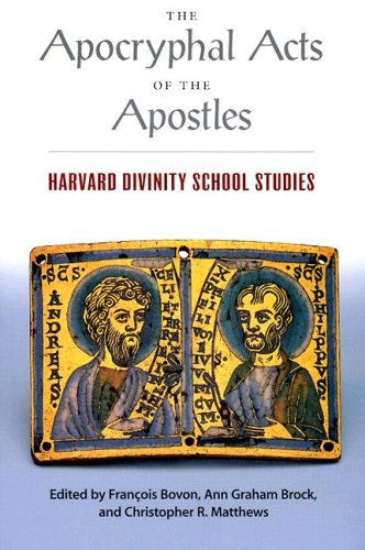 Image for The Apocryphal Acts of the Apostles: Harvard Divinity School Studies (Religions of the World)