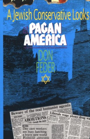 Image for A Jewish Conservative Looks at Pagan America