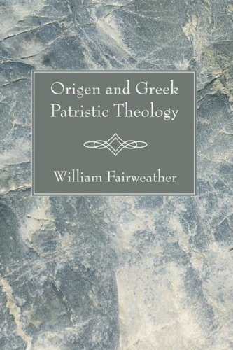 Image for Origen and Greek Patristic Theology