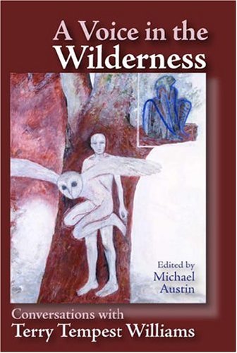 Image for A Voice in the Wilderness: Conversations with Terry Tempest Williams