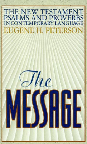 Image for The Message: The New Testament Psalms and Proverbs