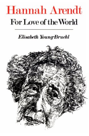 Image for Hannah Arendt: For Love of the World