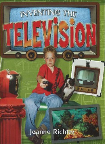 Image for Inventing the Television (Breakthrough Inventions)