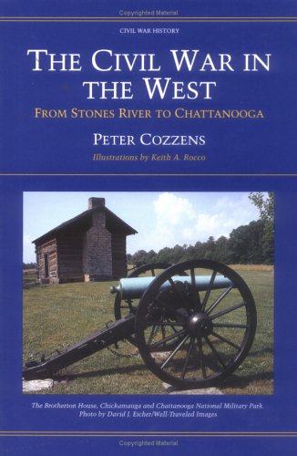 Image for The Civil War In The West: From Stones River to Chattanooga