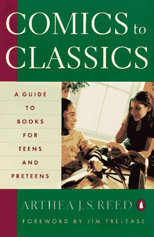 Image for Comics to Classics: A Guide to Books for Teens and Preteens
