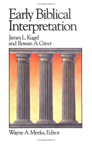 Image for Early Biblical Interpretation (Library of Early Christianity, Vol 3)
