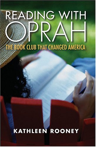 Image for Reading With Oprah: The Book Club That Changed America