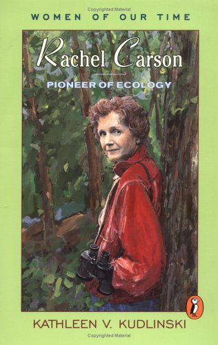 Image for Rachel Carson: Pioneer of Ecology (Women of Our Time)