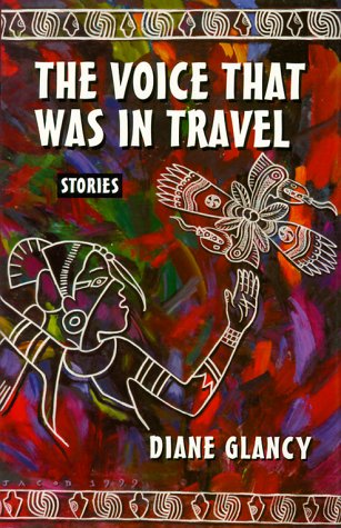 Image for Voice That Was in Travel : Stories