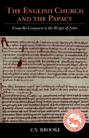 Image for The English Church and the Papacy: From the Conquest to the Reign of John