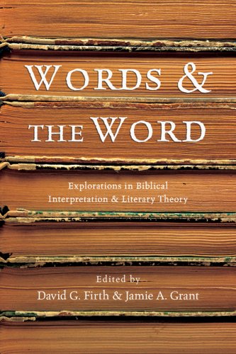 Image for Words & The Word: Explorations in Biblical Interpretation & Literary Theory