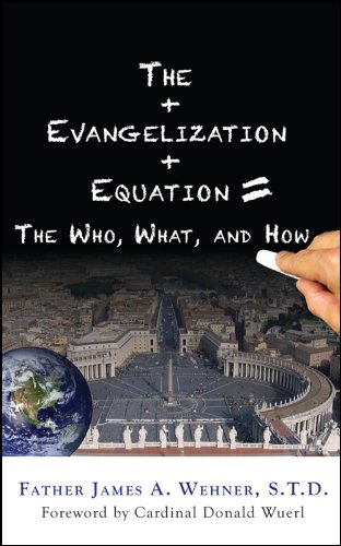 Image for The Evangelization Equation: The Who, What, and How