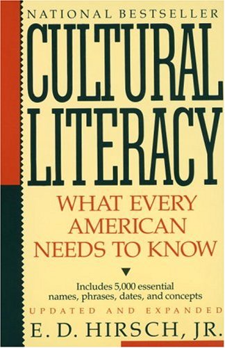 Image for Cultural Literacy: What Every American Needs to Know (Vintage)